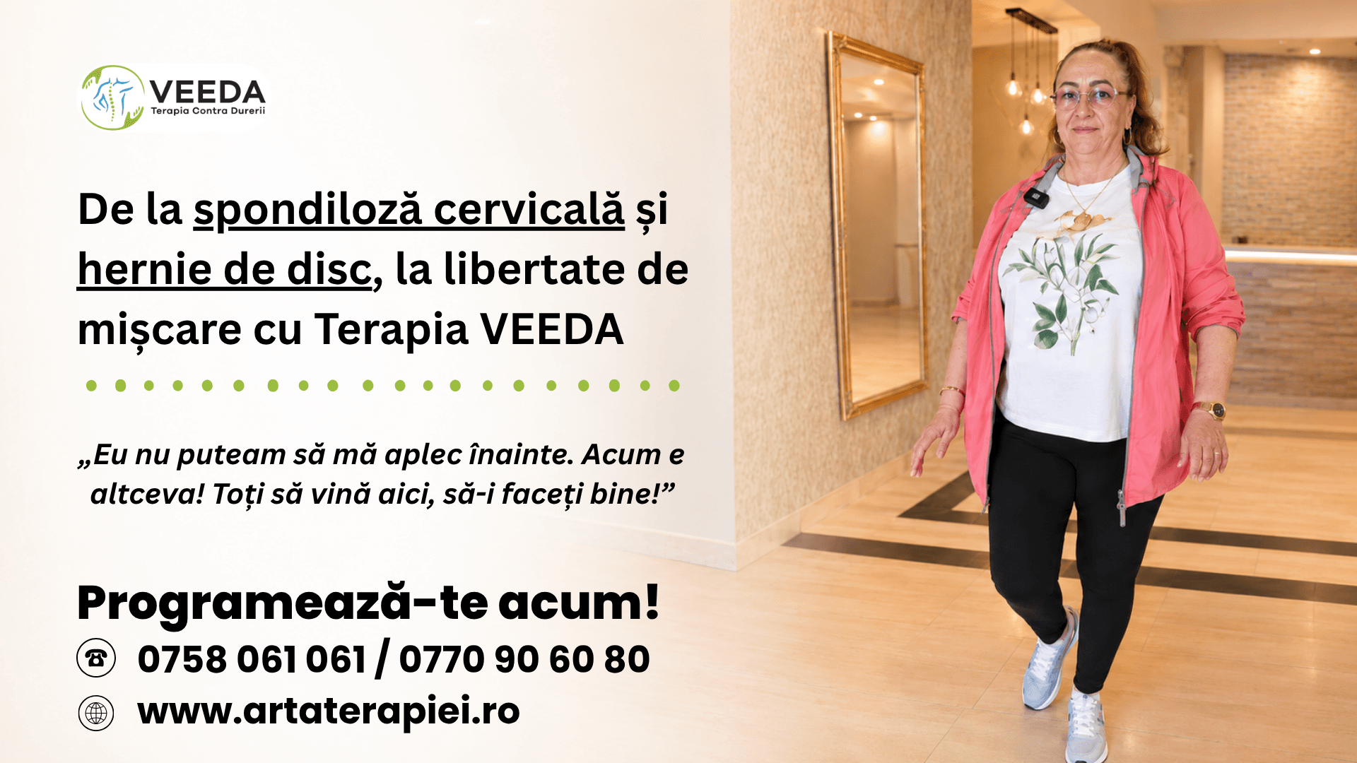 6 ani de dureri, o singură ședință de Terapie VEEDA care i-a schimbat viața