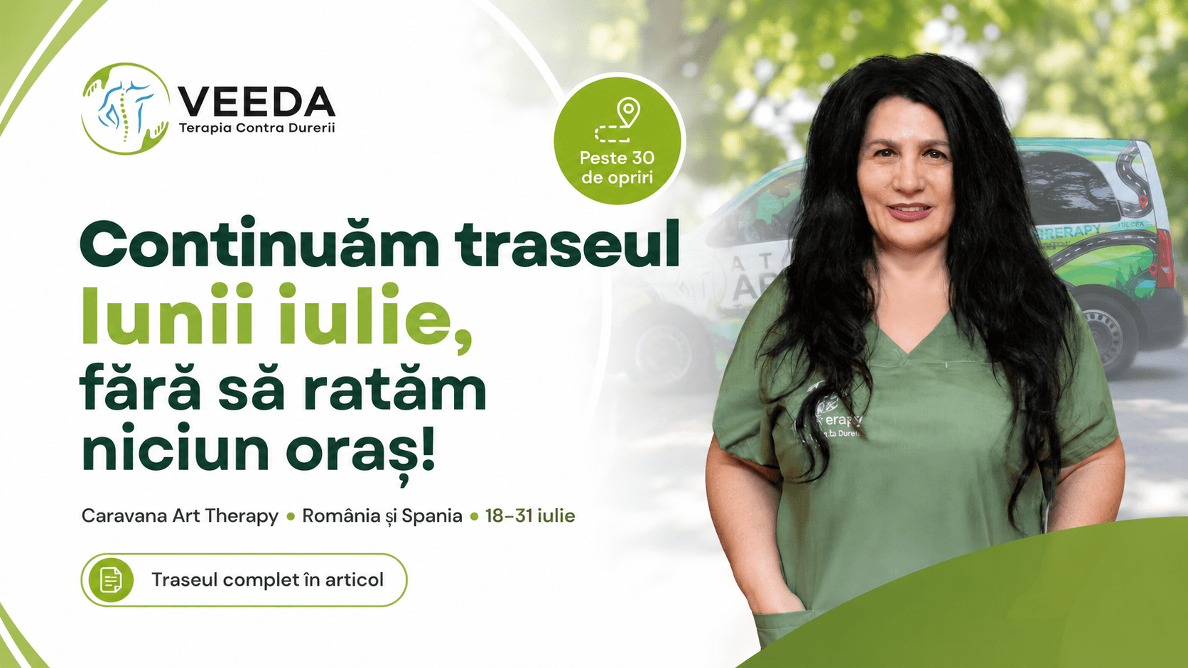 Continuăm traseul lunii iulie