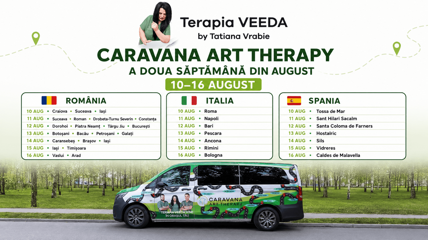 Programul Caravanei Art Therapy în România, Italia și Spania, în perioada 10–16 august