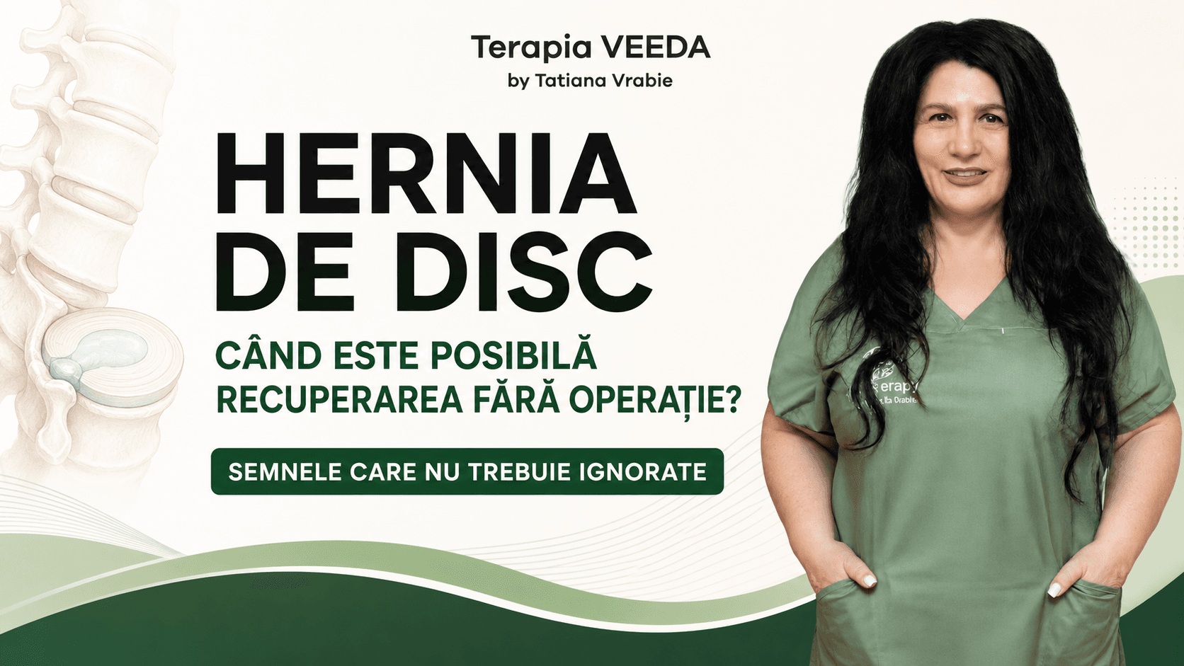 Tatiana Vrabie și o ilustrație a coloanei lombare, pe coperta unui articol despre hernia de disc și recuperarea fără operație